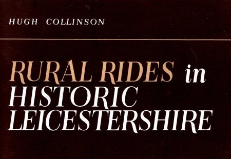 Rural Rides In Historic Leicestershire - 