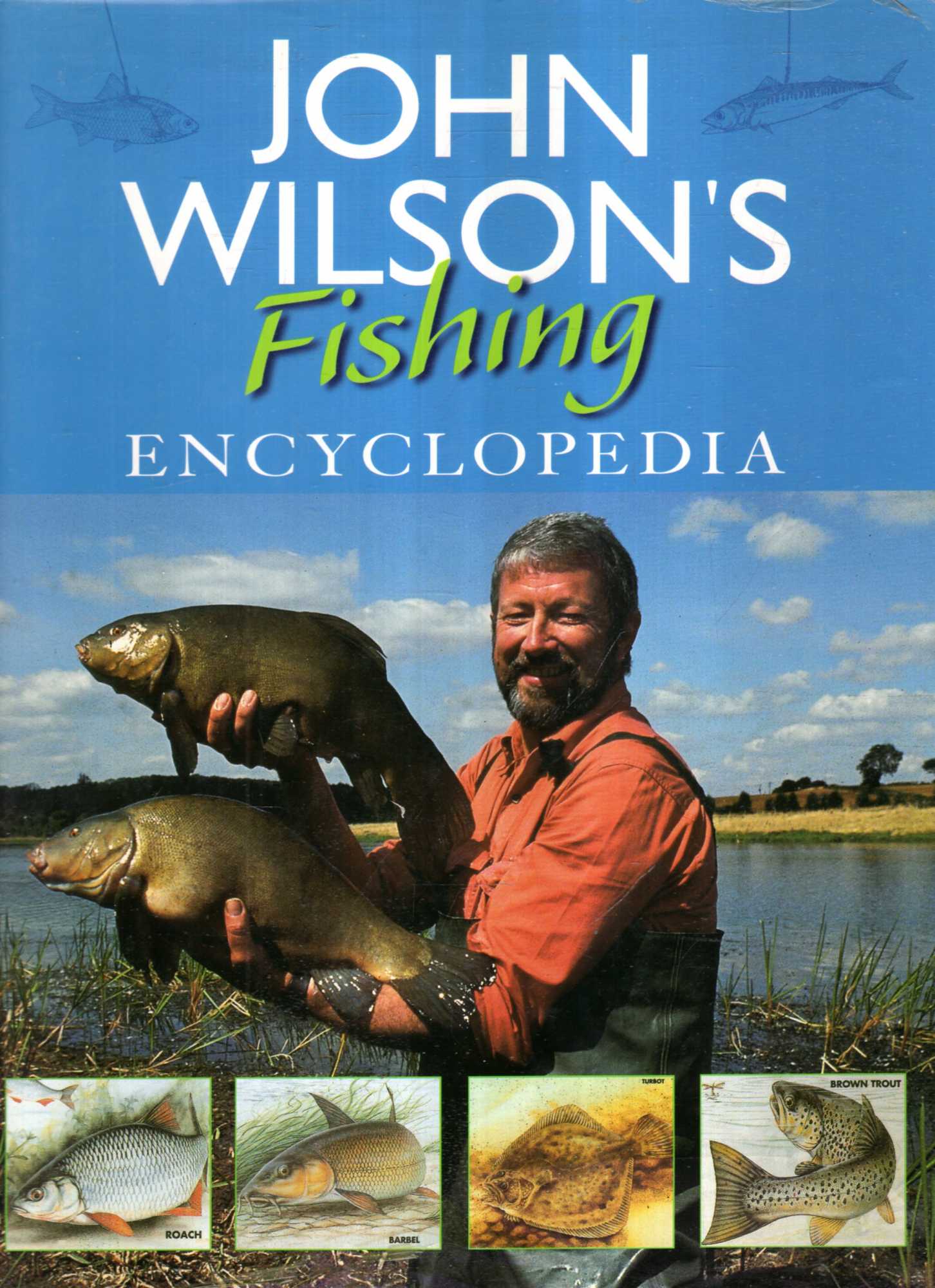 John Wilson's Fishing Encyclopedia