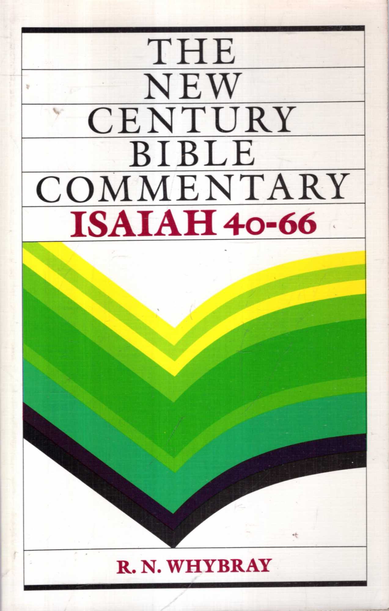 Isaiah 4066 (New Century Bible Commentary)