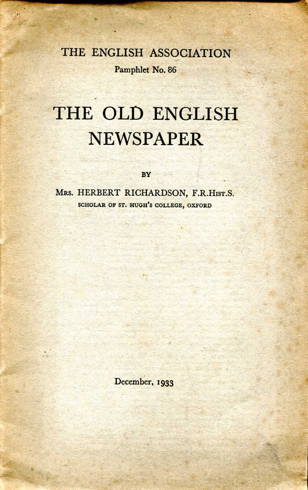 The Old English Newspaper The English Association Pamphlet No 86