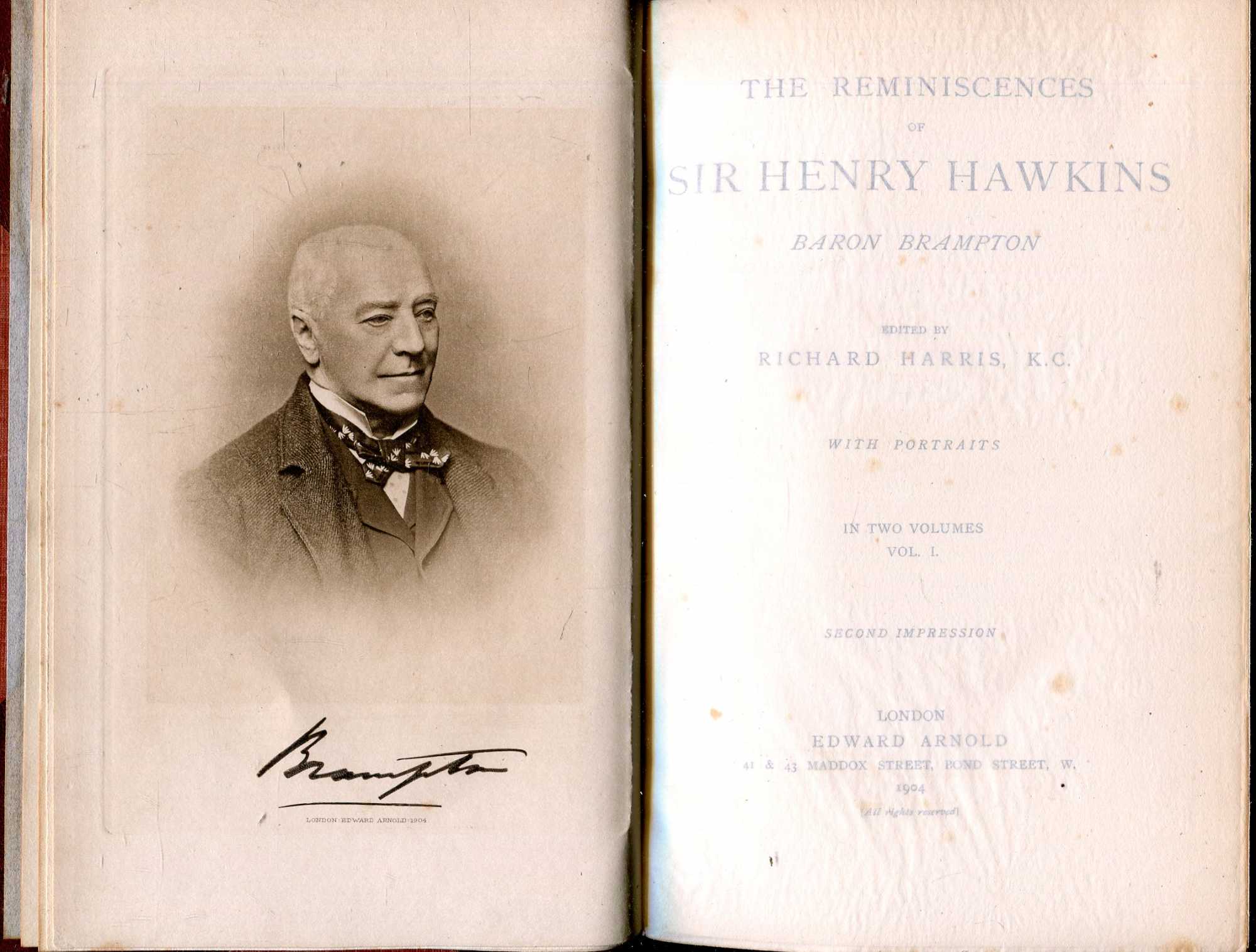 The Reminiscences of Sir Henry Hawkins, Baron Brampton (two volumes ...