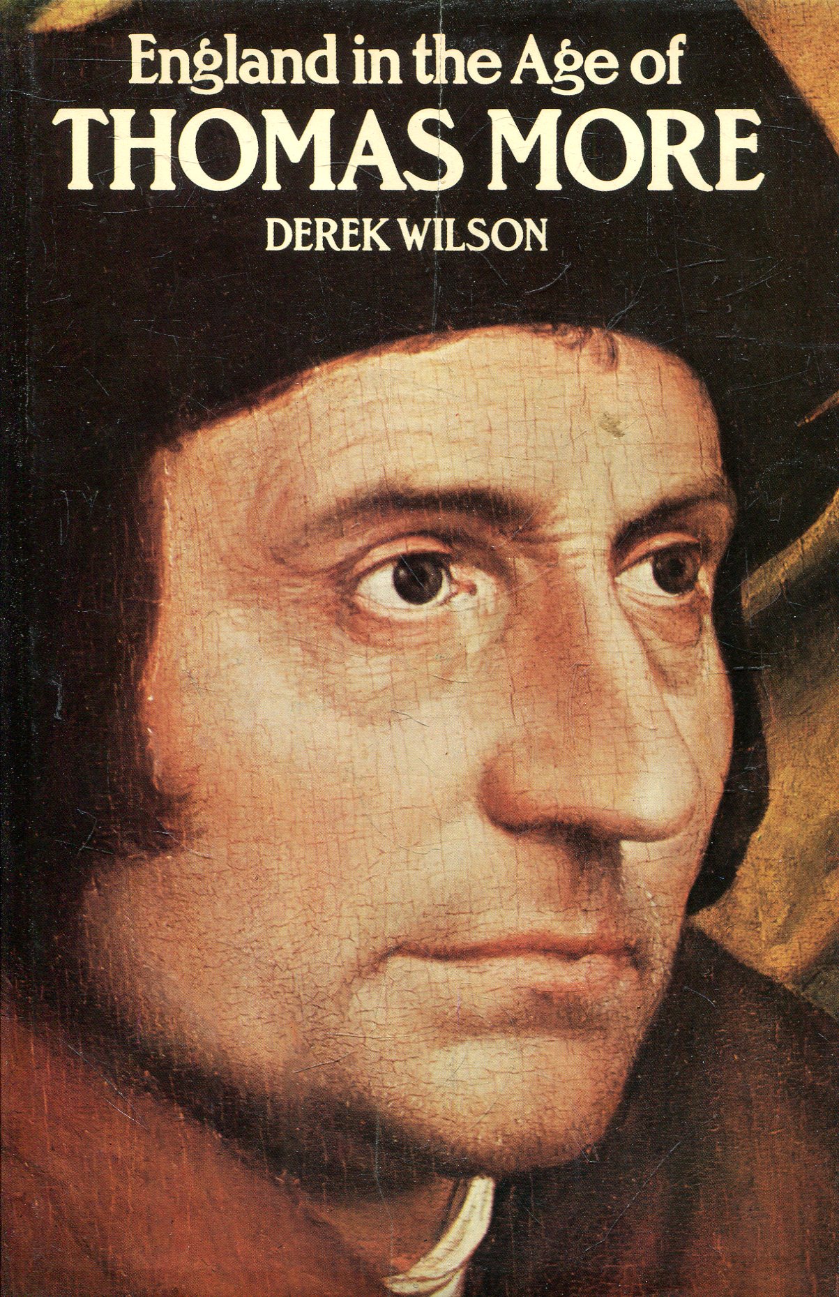 England in the Age of Thomas More