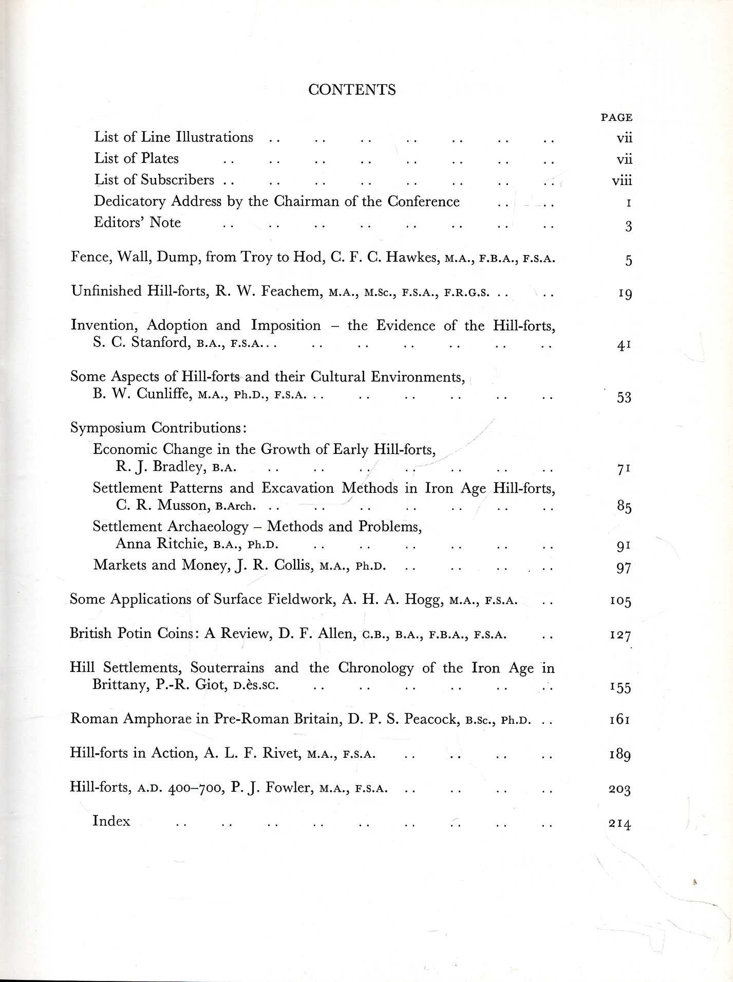 The Iron Age and its Hill-Forts, Papers presented to Sir Mortimer Wheeler